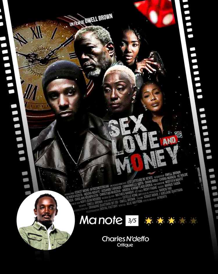 Sex love and Money : Quand le cinéma ivoirien ose, mais…